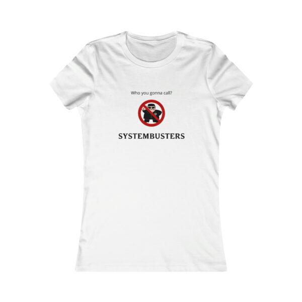 Systembusters Women's Favorite Tee