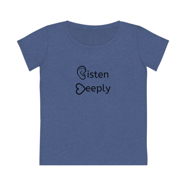 Listen Deeply Women's Jazzer T-shirt - Image 13