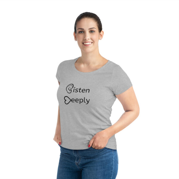 Listen Deeply Women's Jazzer T-shirt - Image 6